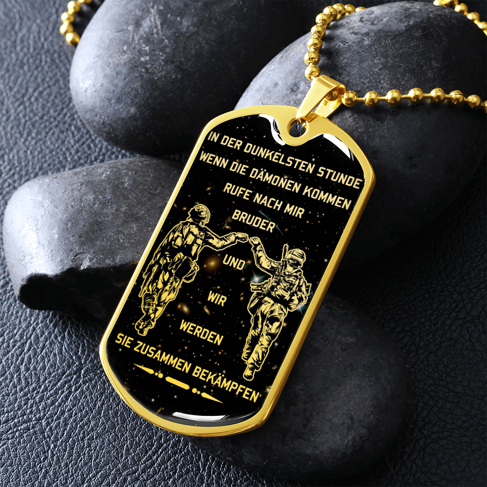 Soldier - Call On Me Brother - Galaxy - German - Luxury Dog Tag - Military Ball Chain