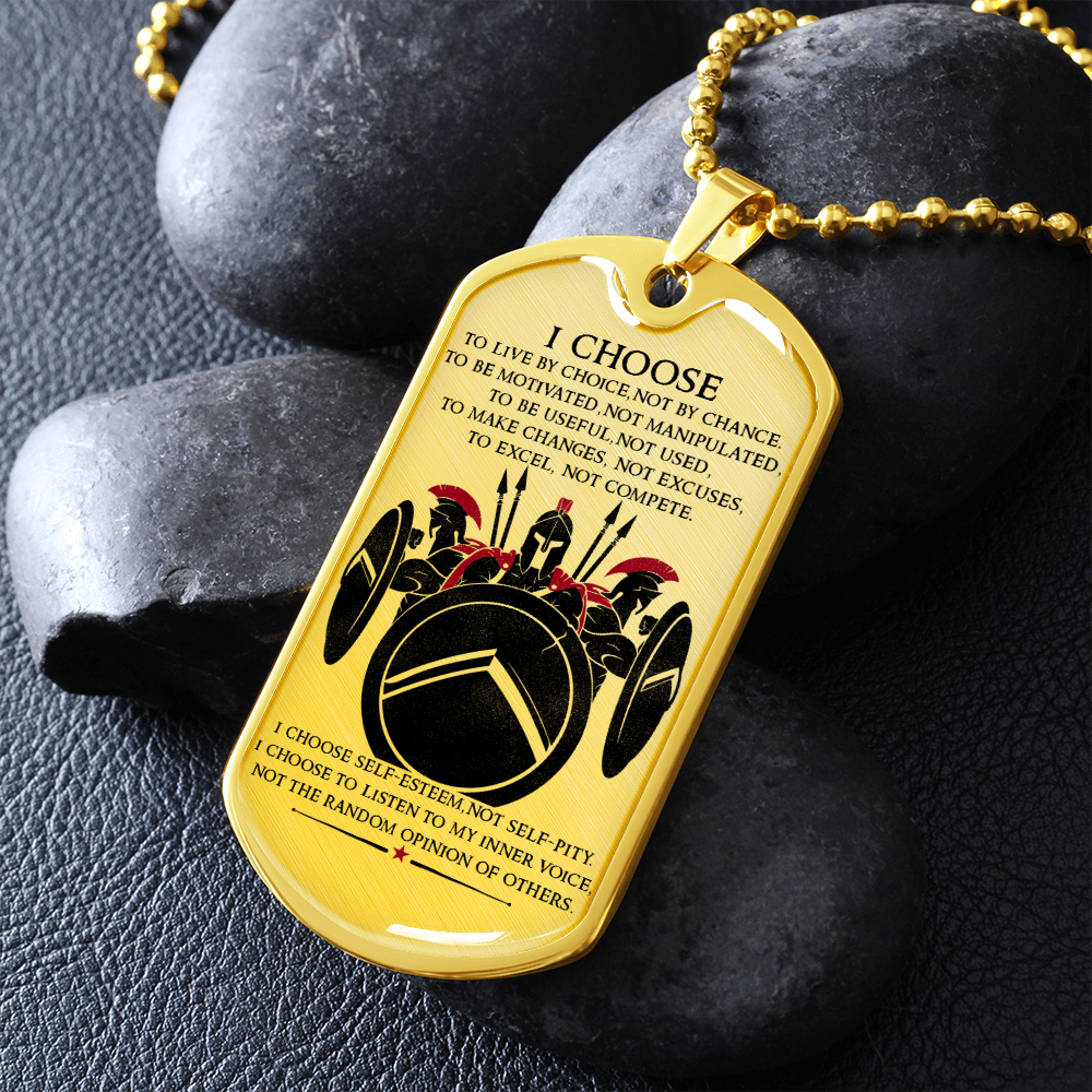 Warrior - Spartan - I Choose - English - Luxury Dog Tag - Military Ball Chain
