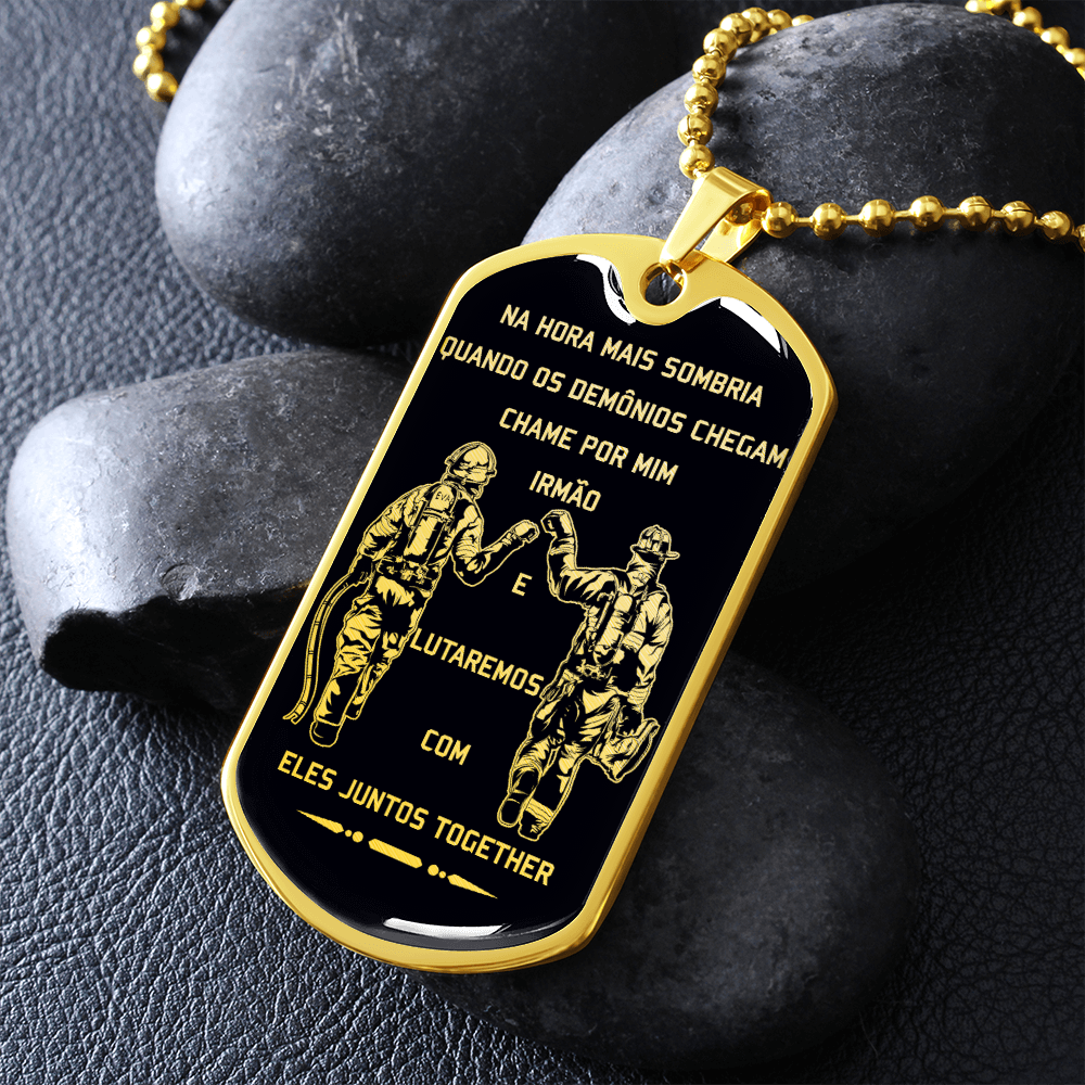 Firefighter - Call On Me Brother - Portugal - Black - Luxury Dog Tag - Military Ball Chain