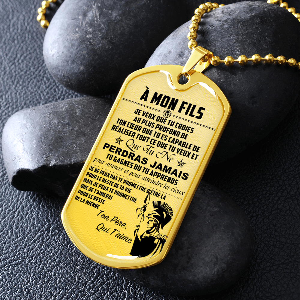 Warrior - Spartan - Mom To Son - Never Lose - French - Luxury Dog Tag - Military Ball Chain