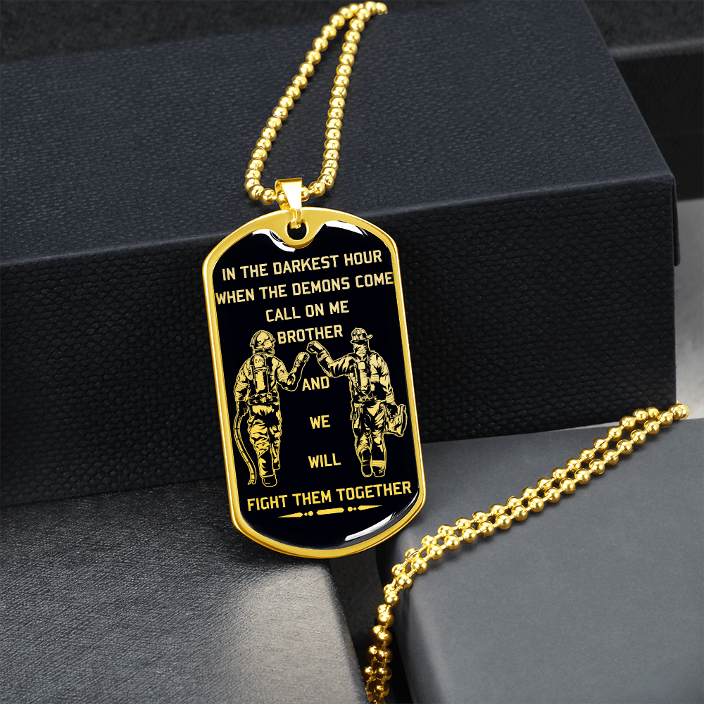 Firefighter - Call On Me Brother - English - Black - Luxury Dog Tag - Military Ball Chain