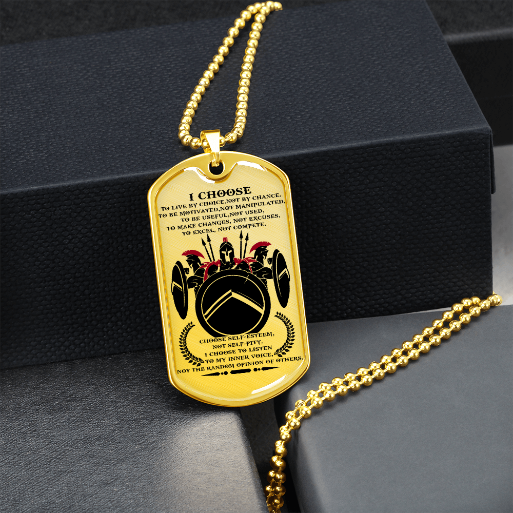 Warrior - Spartan - I Choose 2 - English - Luxury Dog Tag - Military Ball Chain