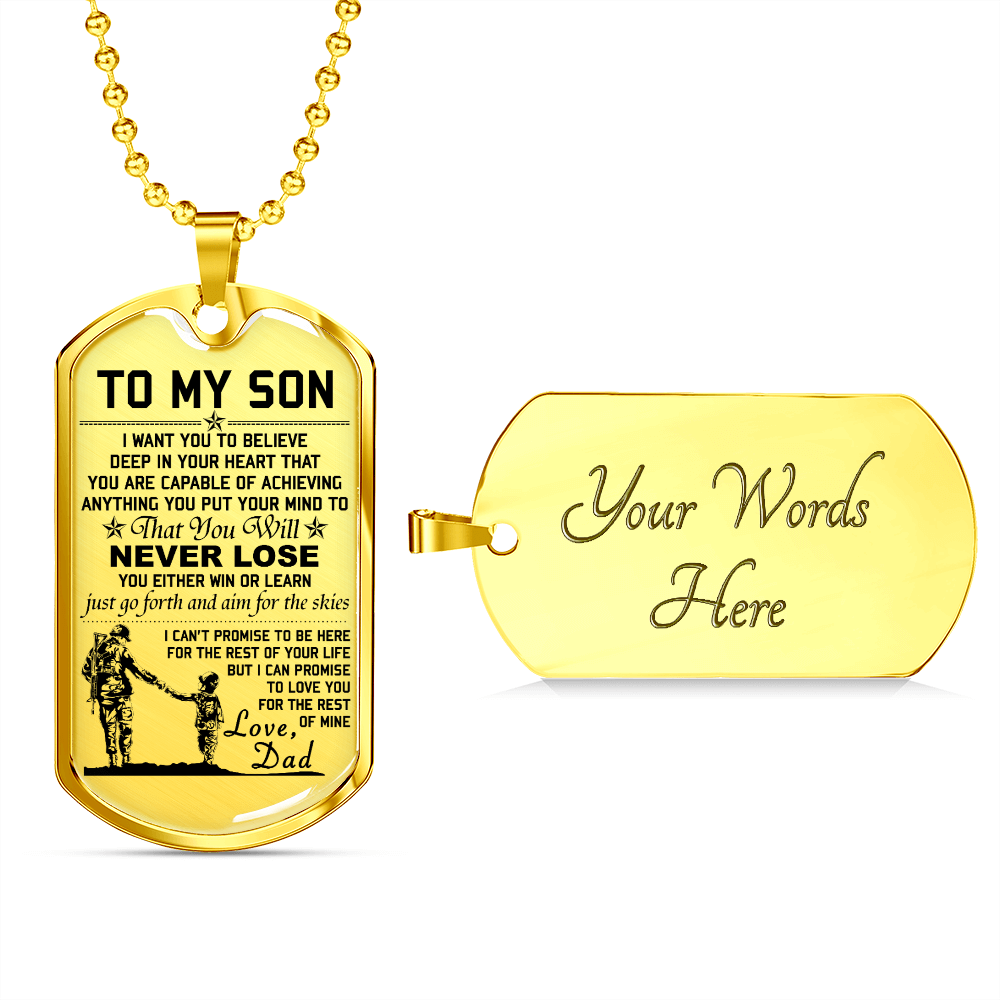 Soldier - Dad To Son - Never Lose - English - Luxury Dog Tag - Military Ball Chain