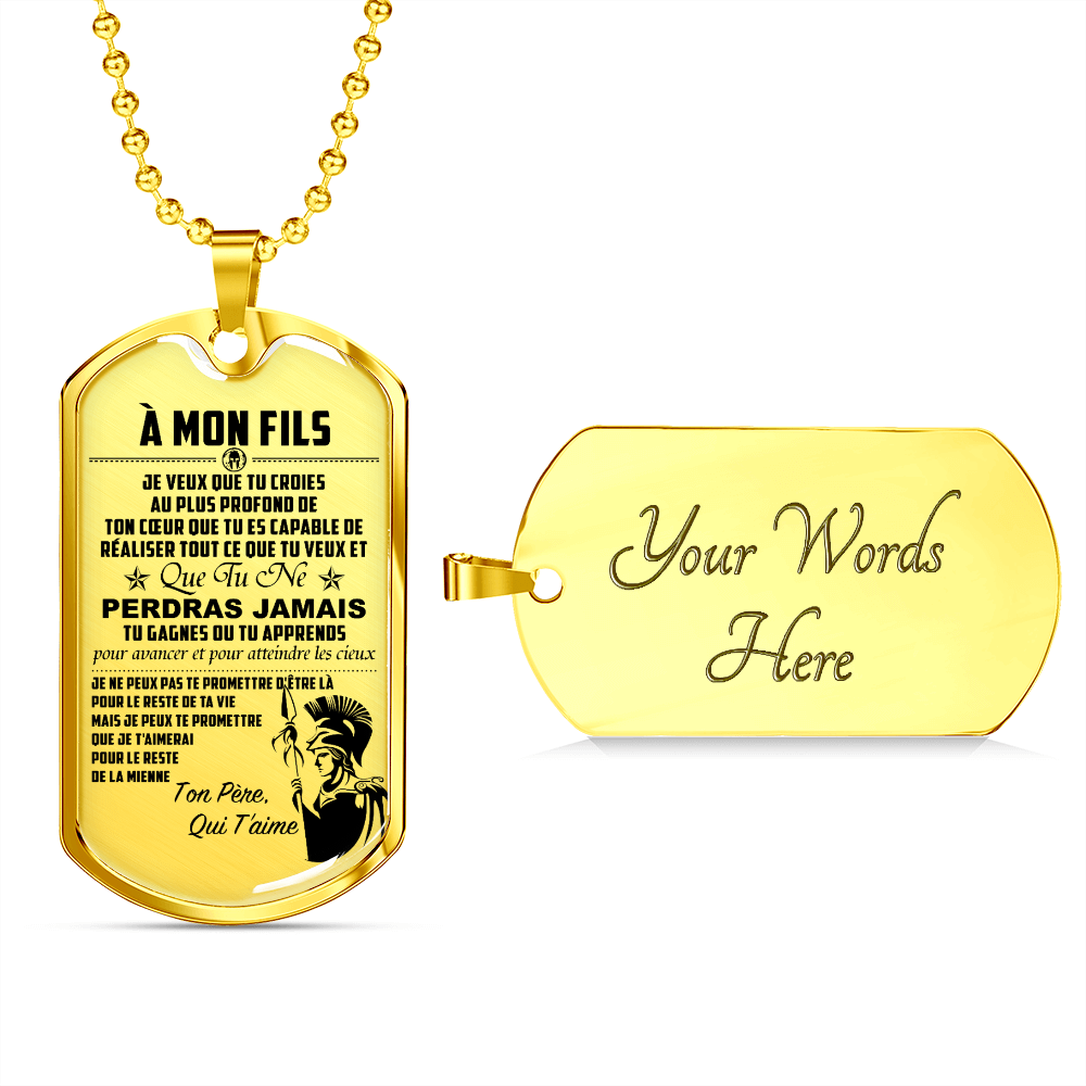 Warrior - Spartan - Mom To Son - Never Lose - French - Luxury Dog Tag - Military Ball Chain