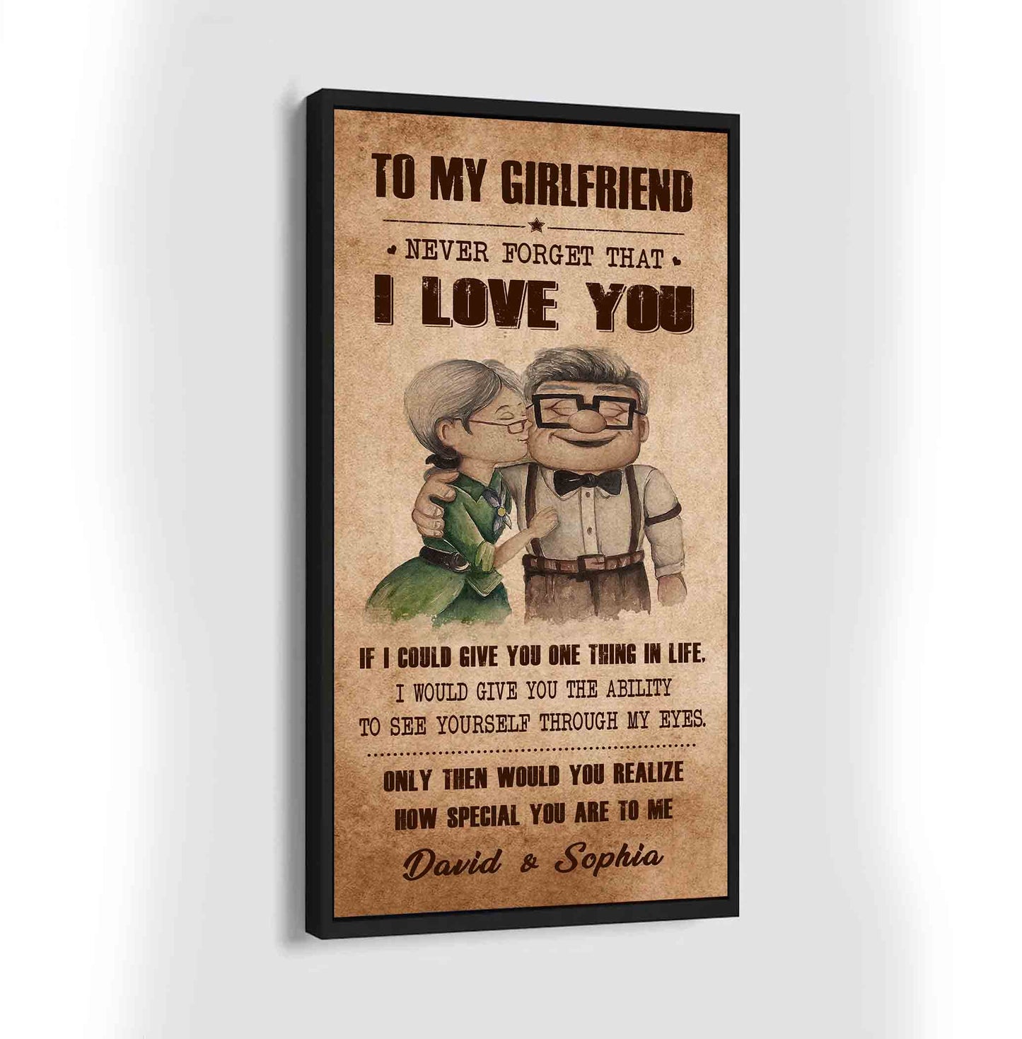 (x21) to my girlfriend-never forget that i love you how speacial you are to me-carl & ellie-up - canvas poster