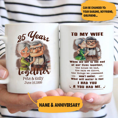 (X1M) TO MY WIFE-I HAD YOU AND YOU HAD ME-Carl & Ellie-UP - MUG