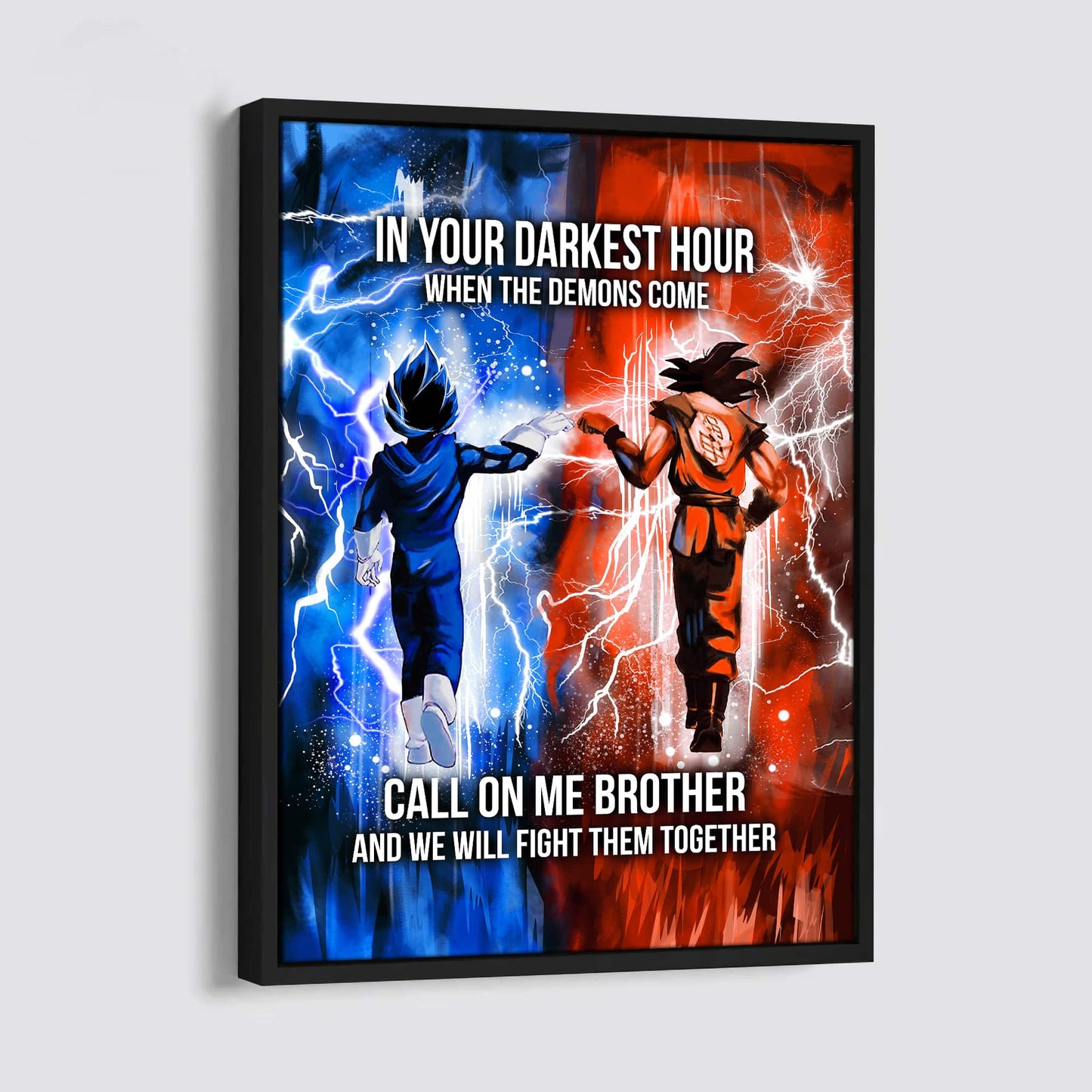 (cv24) call on me brother- dragon ball - goku vegeta- soldier - naruto - canvas poster all style