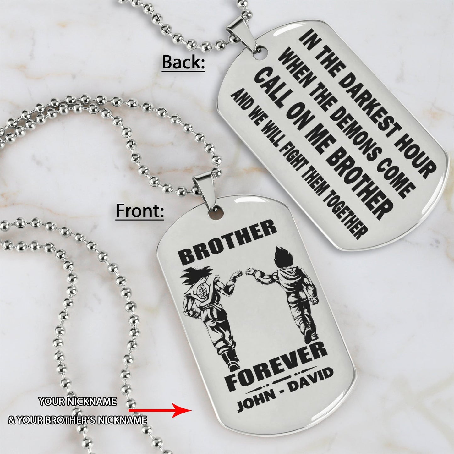 br4-call on me brother - brother forever - dragon ball goku vegeta - soldier -engraved dog tag two side