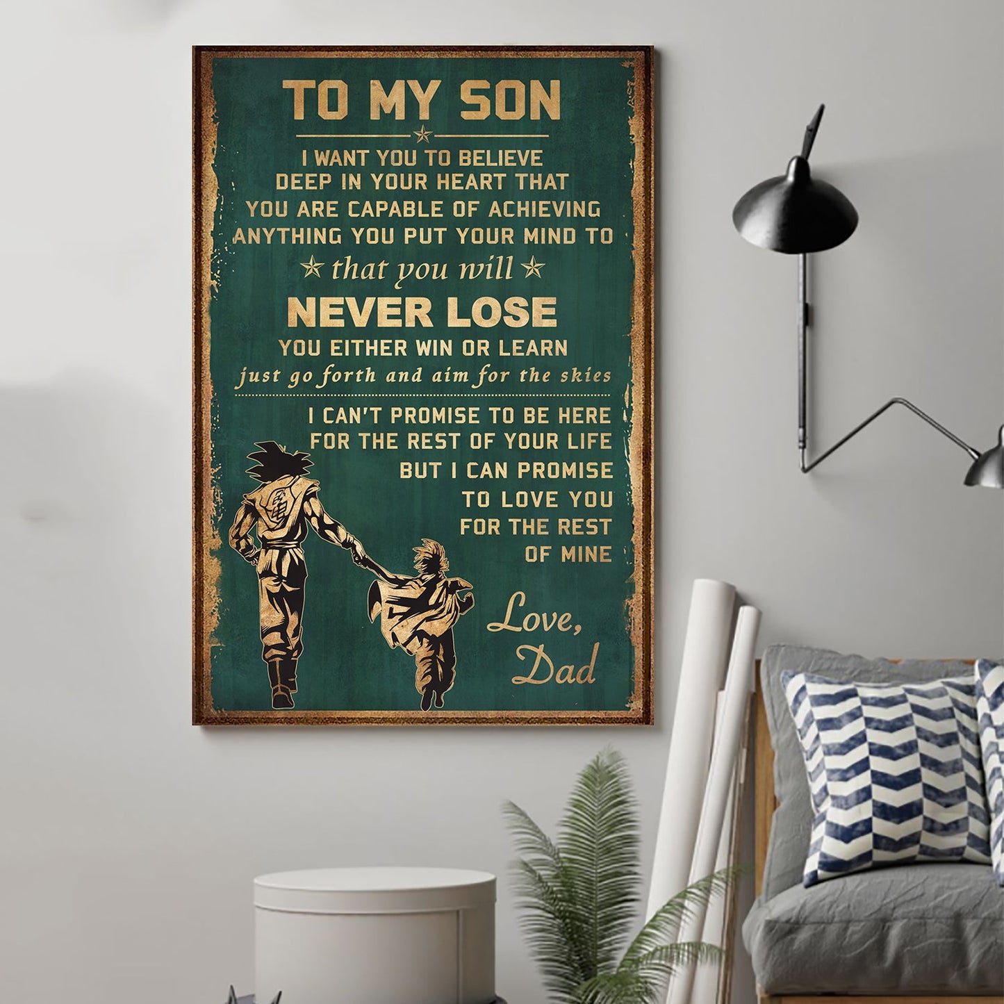 (cv36) to my son- never lose - dragon ball - goku vegeta- soldier - naruto - canvas poster all style
