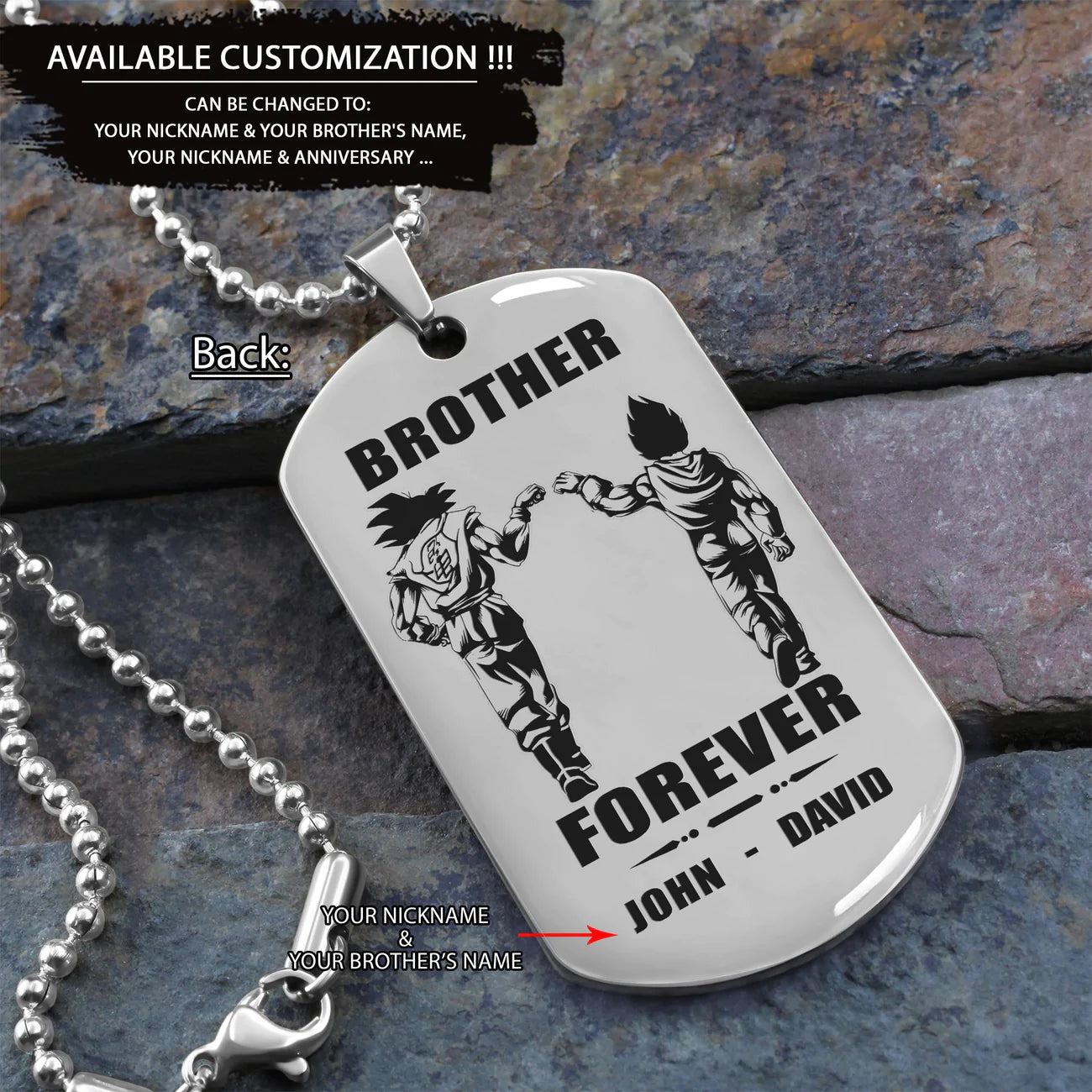call on me brother - brother forever - dragon ball goku vegeta - soldier -engraved dog tag two side