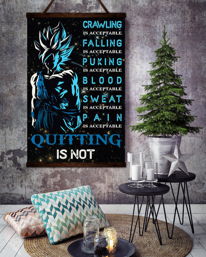 DR015 + DR049 - Quitting Is Not - It's Not Over When You Lose - It's Over When You Quit - Home Decoration - Vertical Poster - Vertical Canvas - Dragon Ball Canvas