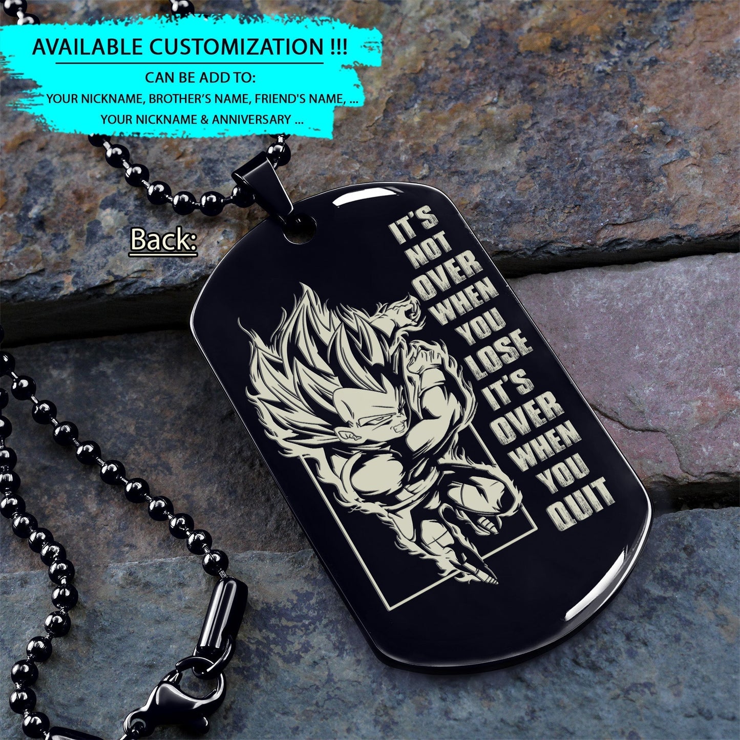 drd026 - call on me brother - it's not over when you lose - it's over when you quit - vegeta - super saiyan blue - dragon ball dog tag - engrave double black dog tag