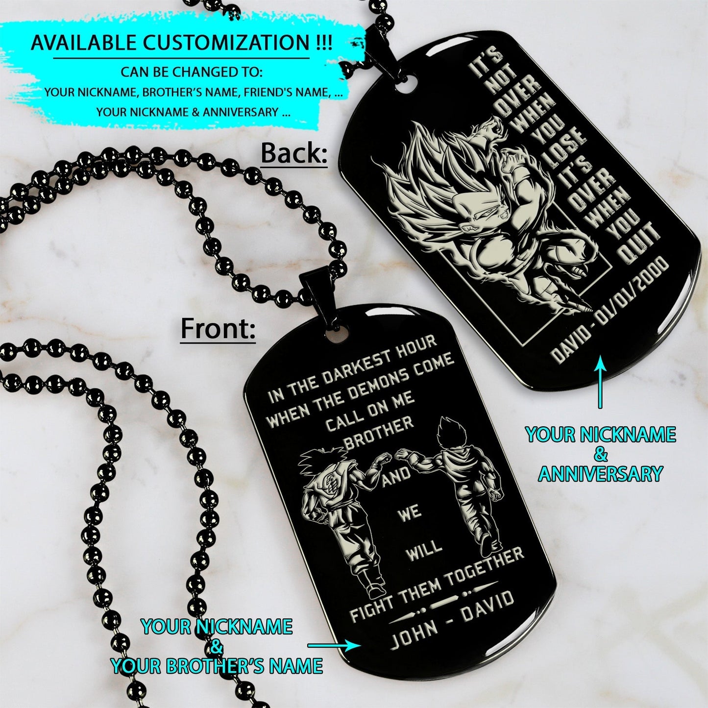 drd026 - call on me brother - it's not over when you lose - it's over when you quit - vegeta - super saiyan blue - dragon ball dog tag - engrave double black dog tag
