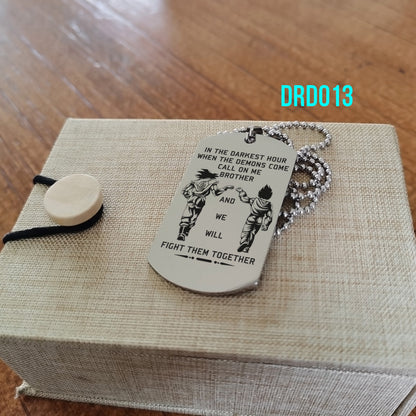 Engrave - Call On Me Brother - Dragon Ball Dog Tag - Soldier Dog Tag - Samurai Dog Tag - Warrior Dog Tag