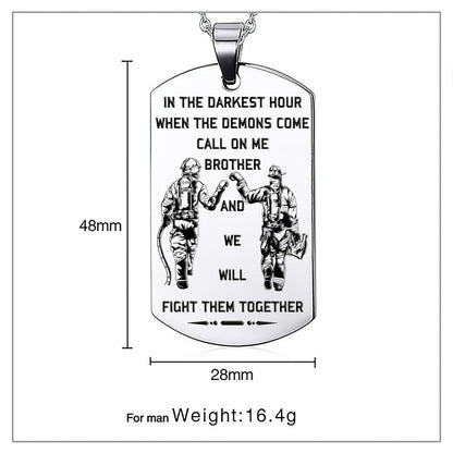 Engrave FFD001 - Call On Me Brother - English - Firefighter Dog Tag