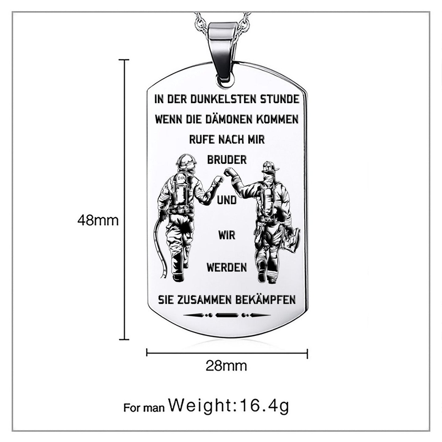 Engrave FFD002 - Call On Me Brother - German - Firefighter Dog Tag