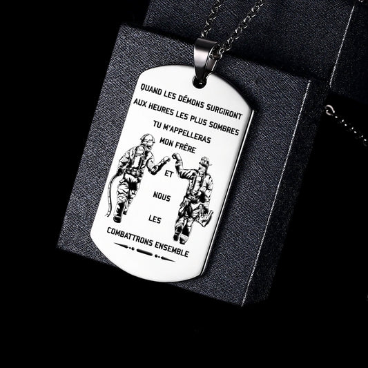 Engrave FFD003 - Call On Me Brother - French - Firefighter Dog Tag
