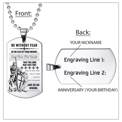 Engrave KTD004 - Be Without Fear - English - Knight Templar Dogtag