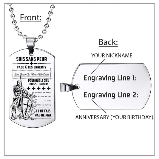 Engrave KTD006 - Be Without Fear - French - Knight Templar Dogtag