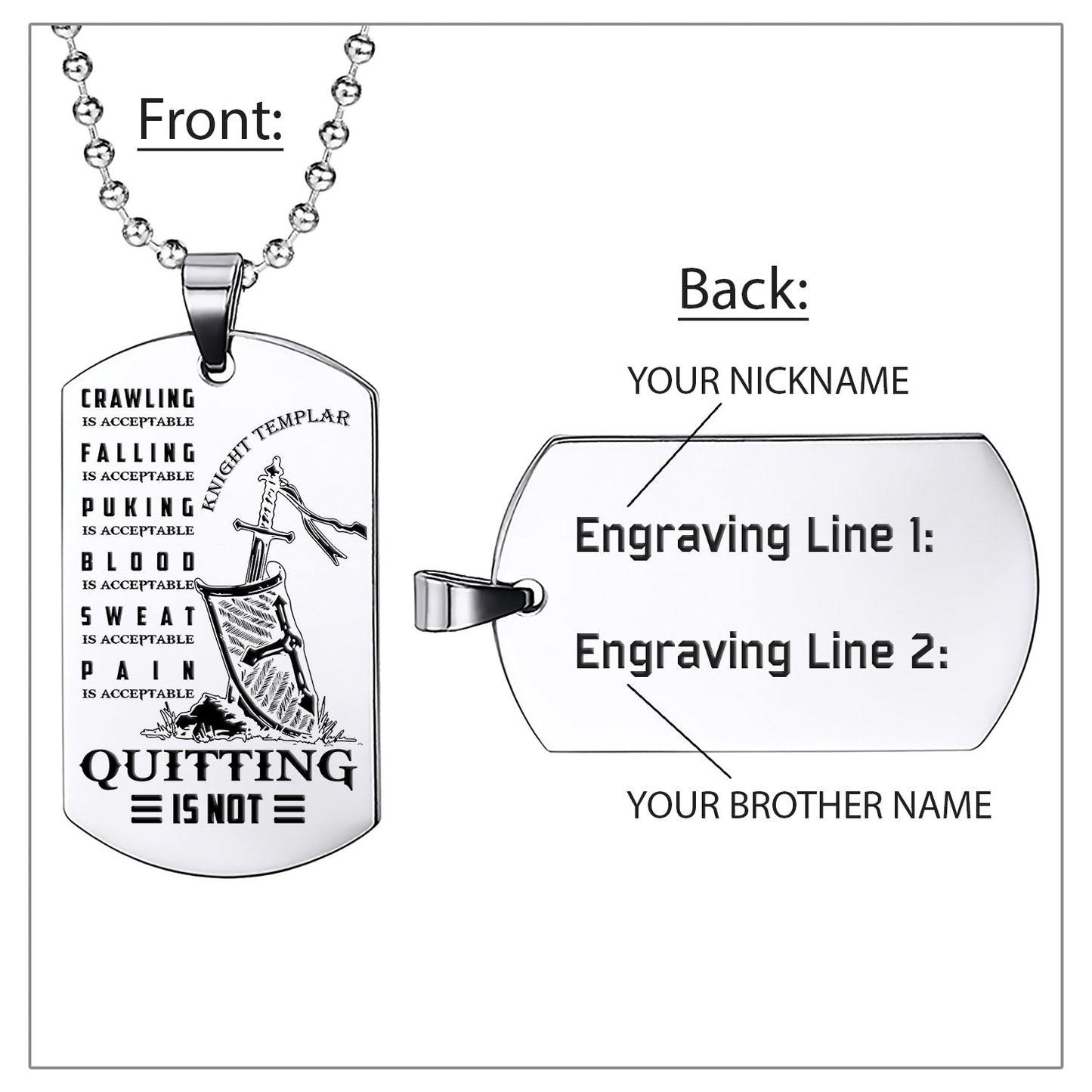 engrave ktd012 - quitting is not - knight templar dogtag
