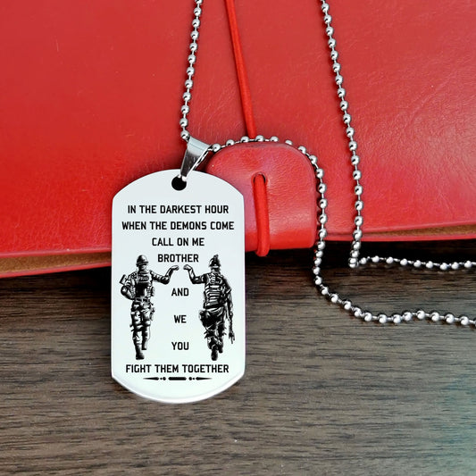 Engrave PLD001 - Call On Me Brother - Police Dog Tag