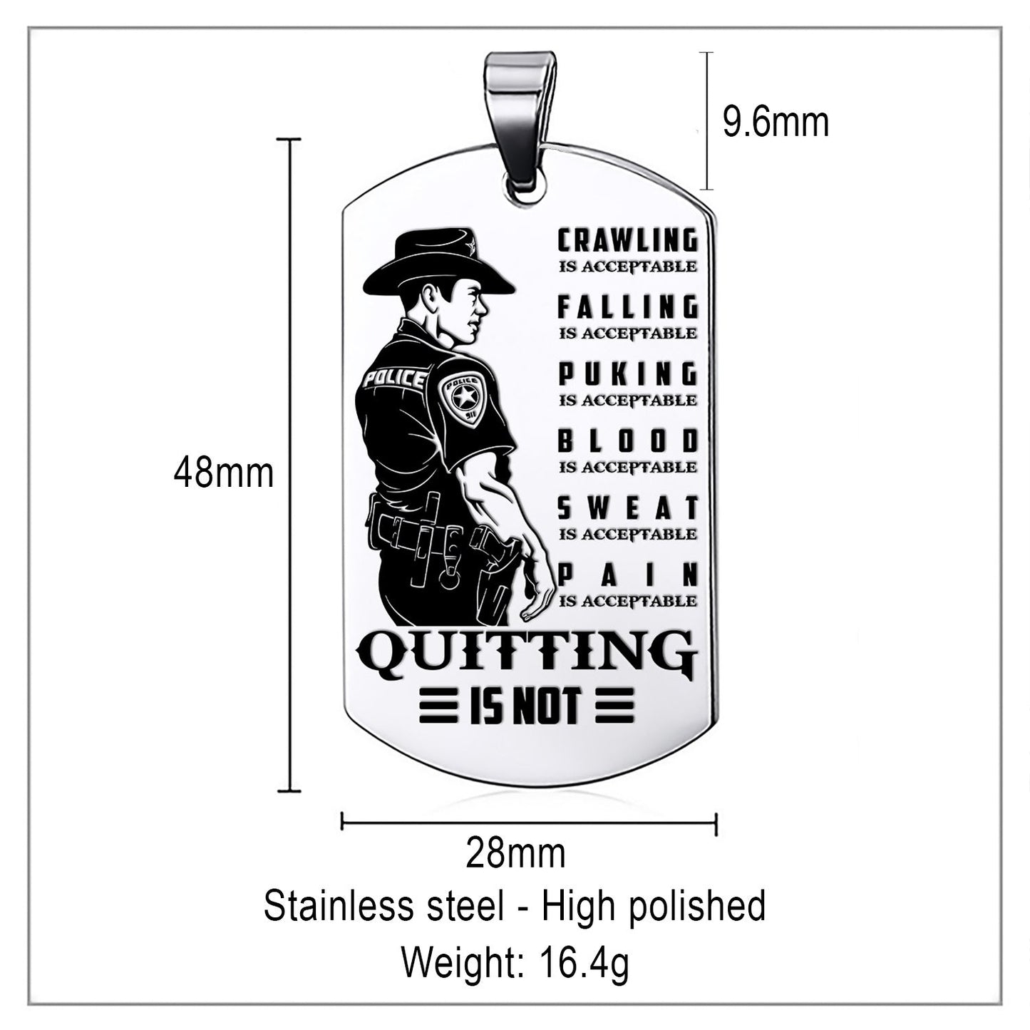 Engrave PLD010 - Quitting Is Not - Police Dog Tag