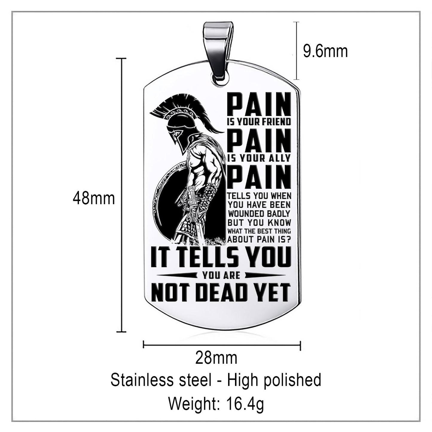 WAD010 - PAIN - You Are Not Dead Yet - Warrior Dog Tag - Engrave Sliver Dog Tag