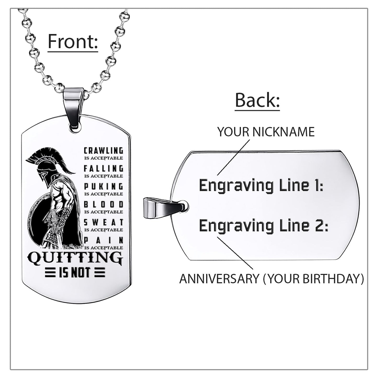 WAD011 - Quitting Is Not - Warrior Dog Tag - Engrave Sliver Dog Tag