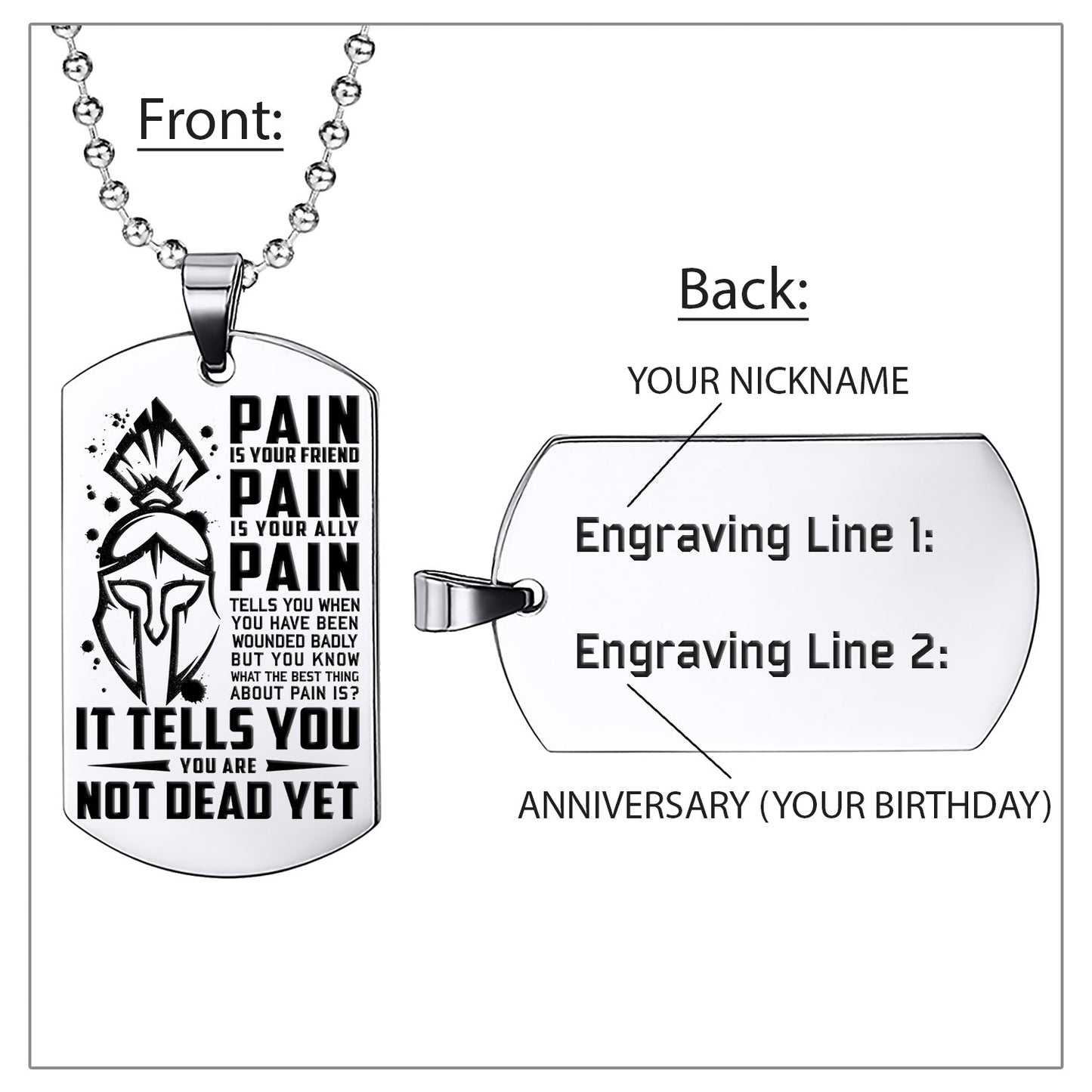 WAD016 - PAIN - You Are Not Dead Yet - Warrior Dog Tag - Engrave Sliver Dog Tag