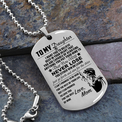 WAD022 - Mom To Daughter - Never Lose - English - Warrior Dog Tag - Engrave Sliver Dog Tag