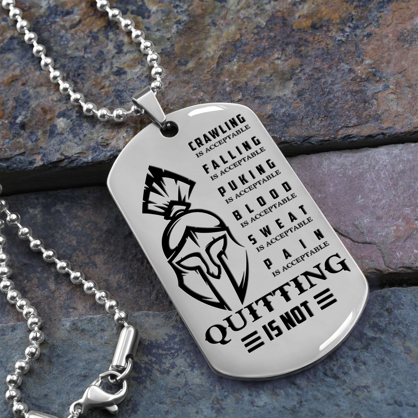 WAD025 - Quitting Is Not - Warrior Dog Tag - Engrave Sliver Dog Tag