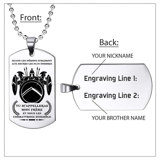 WAD028 - Call On Me Brother - French - Warrior Dog Tag - Engrave Sliver Dog Tag