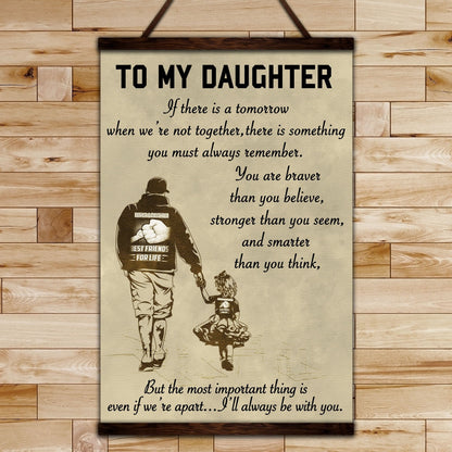 FM024 - Dad to Daughter - You Are Braver Than You Believe - Stronger Than You Seem - And Smarter Than You Think - Family Canvas With The Wood Frame