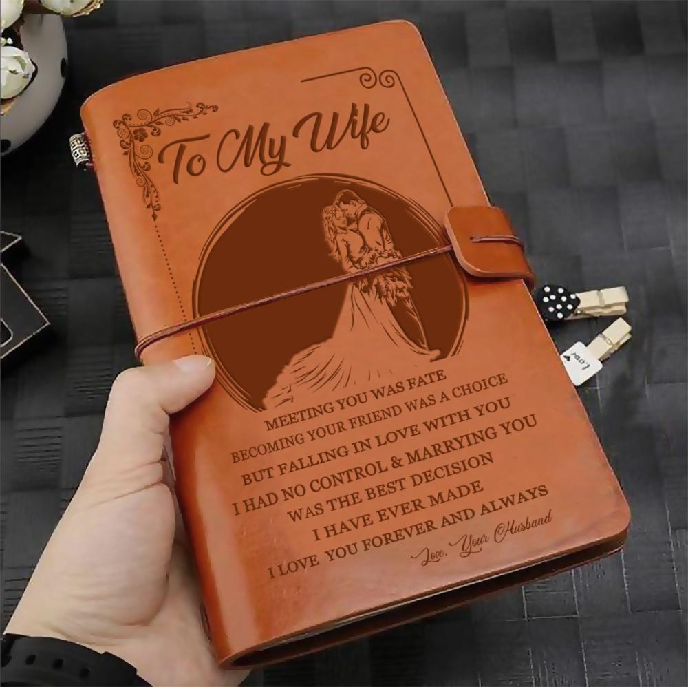 FMN101 (JD190) - Husband To Wife - Meeting You Was Fate - Vintage Journal - Family Notebook