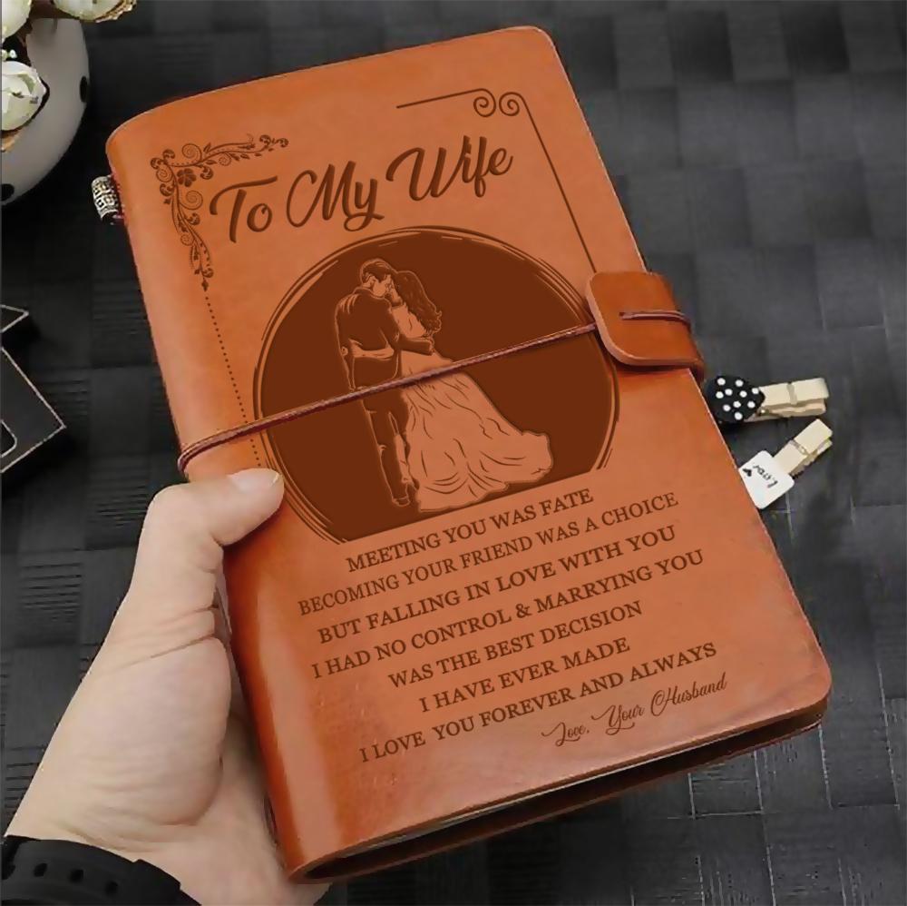 FMN102 (JD191) - Husband To Wife - Meeting You Was Fate - Vintage Journal - Family Notebook