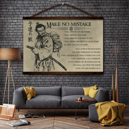SA087 - Make No Mistake - Horizontal Poster - Horizontal Canvas - Samurai Canvas