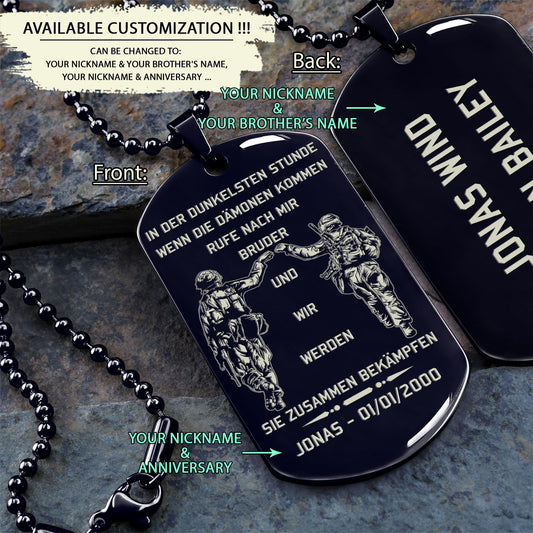 SDD005 - Call On Me Brother - German - Soldier Dog Tag - Engrave Black Dog Tag