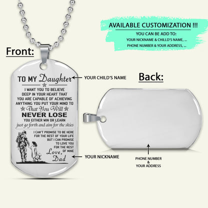 SDD017 - Dad To Daughter - Never Lose - English - Soldier Dog Tag - Engrave Silver Dog Tag