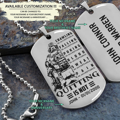 SDD023 - Quitting Is Not - Soldier Dog Tag - Engrave Silver Dog Tag