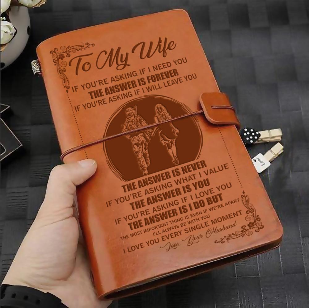 SDN032 (JD205) - Husband To Wife - The Answer Is Forever - Vintage Journal - Soldier Notebook