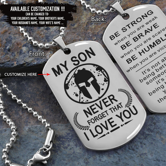 WAD045 - Never Foget That I Love You - Warrior Dog Tag - Engrave Double Sliver Dog Tag