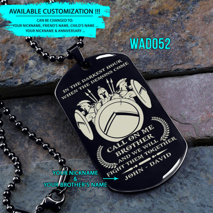 Engrave - Call On Me Brother - Dragon Ball Dog Tag - Soldier Dog Tag - Samurai Dog Tag - Warrior Dog Tag