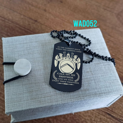 Engrave - Call On Me Brother - Dragon Ball Dog Tag - Soldier Dog Tag - Samurai Dog Tag - Warrior Dog Tag