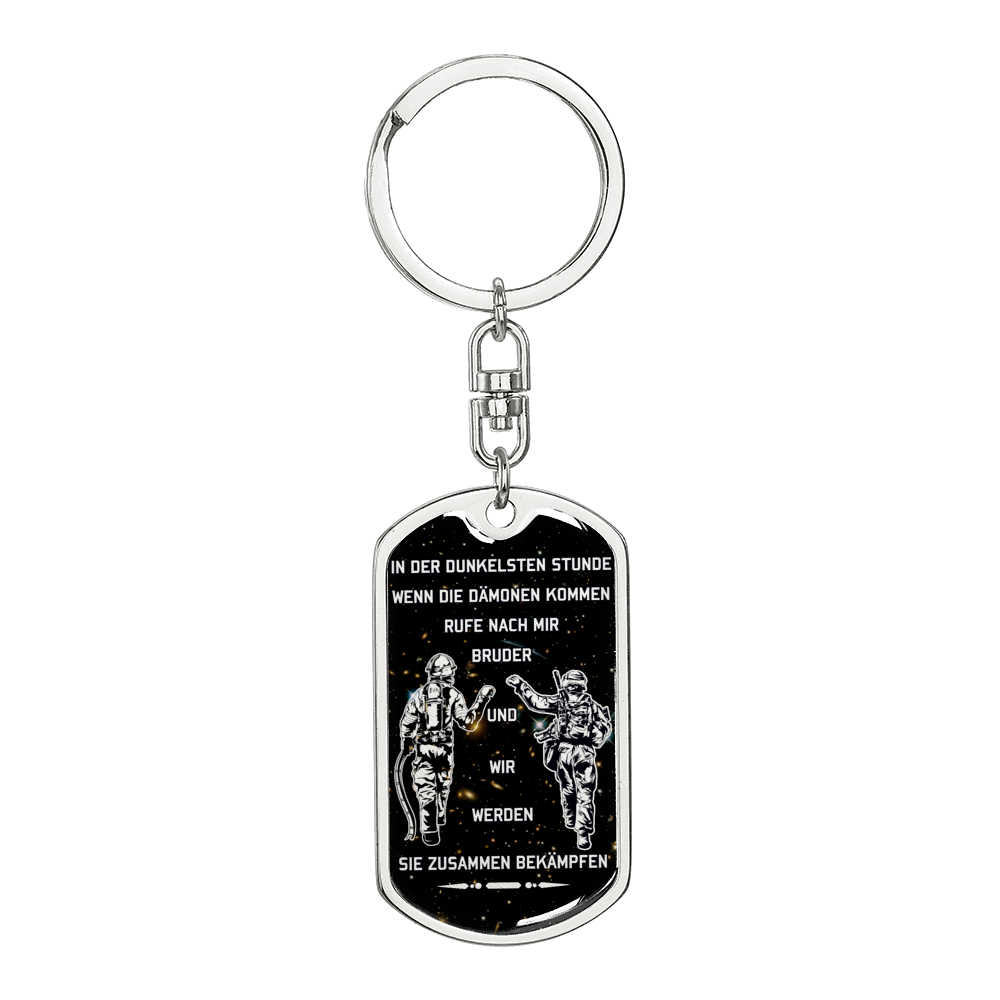Soldier + Firefighter - Call On Me Brother - Galaxy - German - Graphic Dog Tag with Swivel Keychain