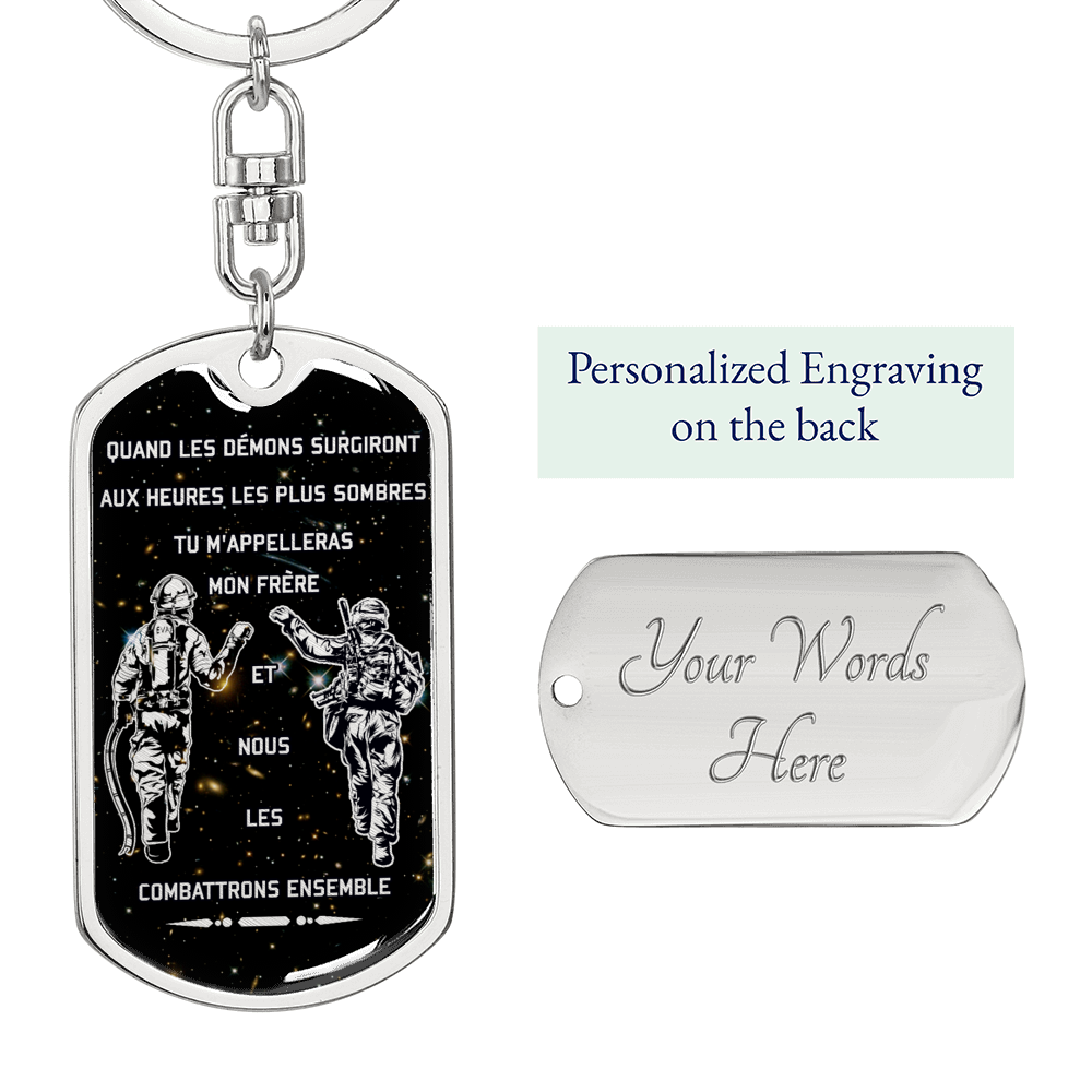 soldier + firefighter - call on me brother - galaxy - french - graphic dog tag with swivel keychain