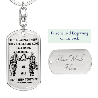 Firefighter - Call On Me Brother 2 - English - Graphic Dog Tag with Swivel Keychain