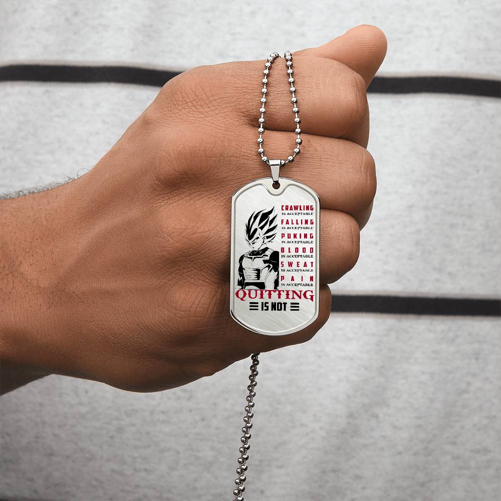 dragon ball - quitting is not - vegeta- dragon ball dog tag - military ball chain - luxury dog tag