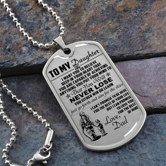 Firefighter - Dad To Daughter - Never Lose - English - Luxury Dog Tag - Military Ball Chain