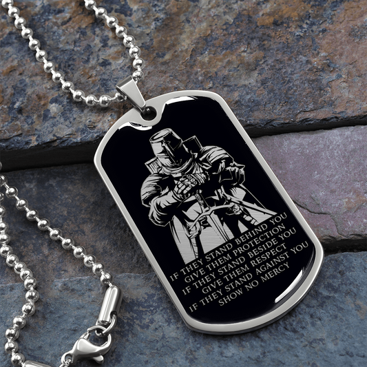 Knight Templar - IF - Show No Mercy - Black - Luxury Dog Tag - Military Ball Chain