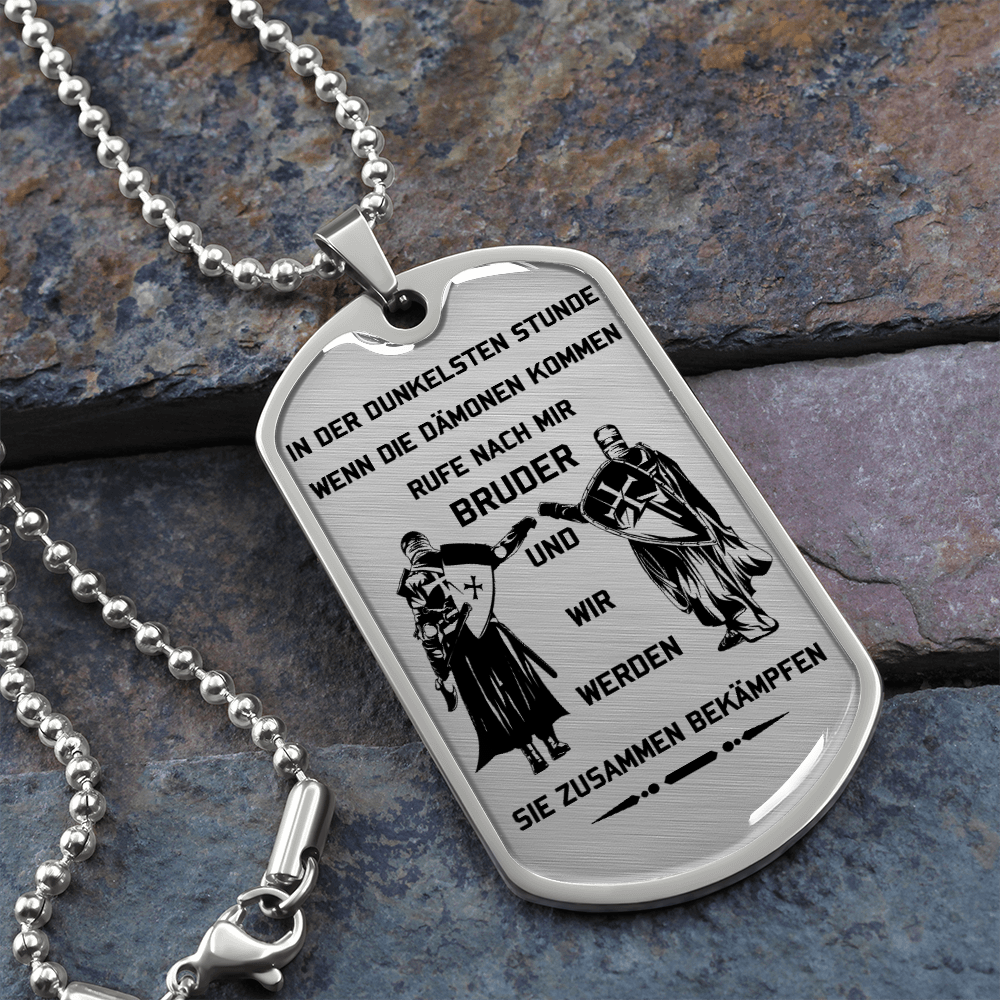 Knight Templar - Call On Me Brother - German - Luxury Dog Tag - Military Ball Chain